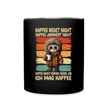 Kaffee Rede Nicht Kaffee Jammert Nicht Gibbon - Tasse einfarbig - Schwarz - Vorne