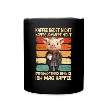 Coffee Don't Talk Coffee Doesn't Whine - Full Colour Mug - black - Front