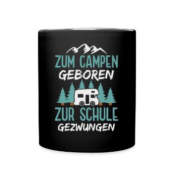 Camping Campingplatz Kinder Camper Wohnmobil - Tasse einfarbig - Schwarz - Vorne