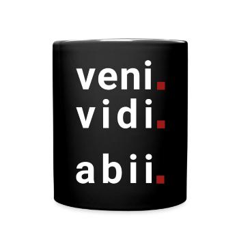 veni vidi abii I came, I saw, I went. - Full Colour Mug - black - Front