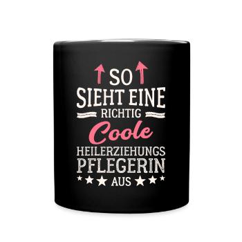 So sieht eine coole Heilerziehungspflegerin aus - Tasse einfarbig - Schwarz - Vorne