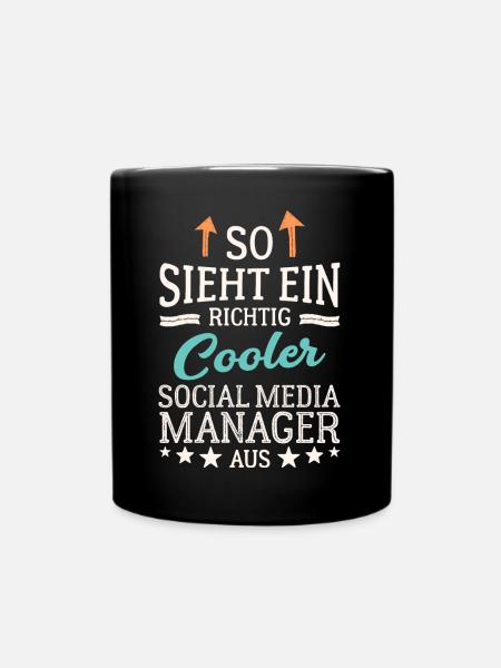 So sieht ein cooler Social Media Manager aus - Tasse einfarbig - Schwarz