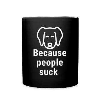 Weil die Leute weiß sind - Tasse einfarbig - Schwarz - Vorne