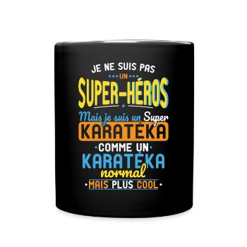 Kein Superheld, sondern ein Super Karateka - Tasse einfarbig - Schwarz - Vorne