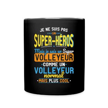 Pas un Super-Héros mais un super Volleyeur - Mug uni - noir - Devant