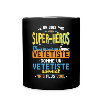 Pas un Super-Héros mais un super Vététiste - Mug uni - noir - Devant