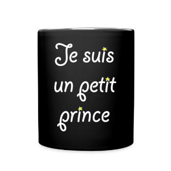 Je suis un petit prince - Mug uni - noir - Devant