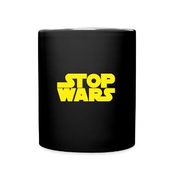STOP WARS - Full Colour Mug - black - Front