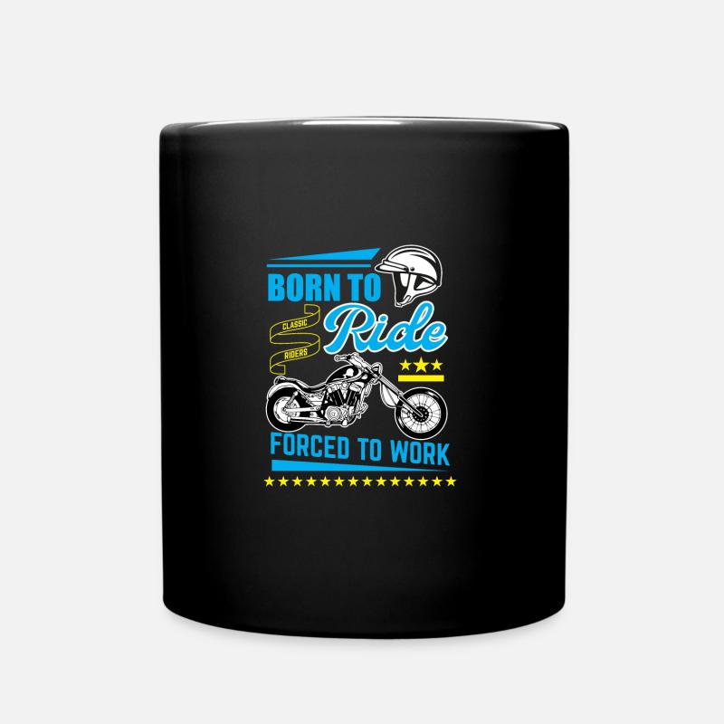Motorrad - Born to Ride - Motorcycle Classic-Biker - Tasse einfarbig - Schwarz
