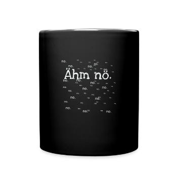 Nein - Tasse einfarbig - Schwarz - Vorne