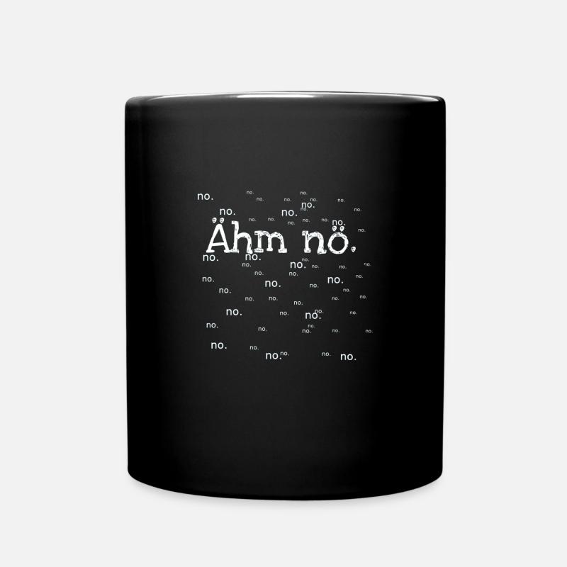 Nein - Tasse einfarbig - Schwarz