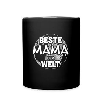 beste mama der welt - Tasse einfarbig - Schwarz - Vorne