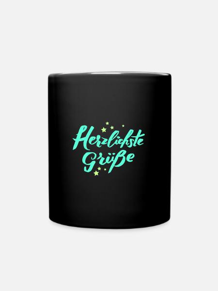 Herzlichste Grüße Gruß Herzlichen Glückwunsch - Tasse einfarbig - Schwarz