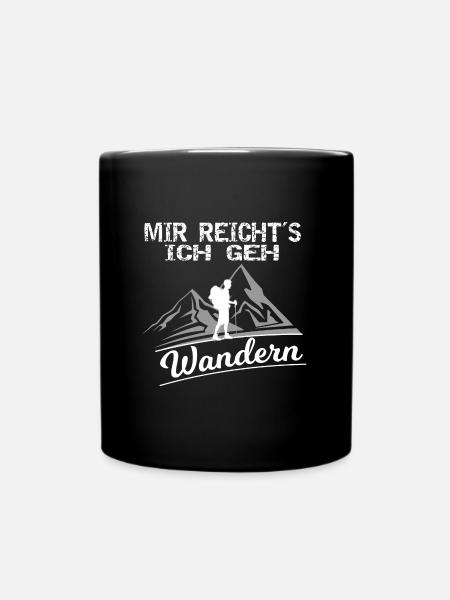 Mir reichts ich geh wandern - Tasse einfarbig - Schwarz