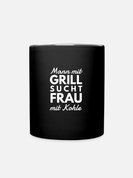 Mann mit Grill Spruch Tshirt Geschenk - Tasse einfarbig - Schwarz