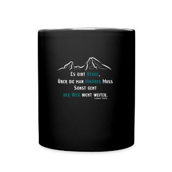 Berg Spruch - Tasse einfarbig - Schwarz - Vorne