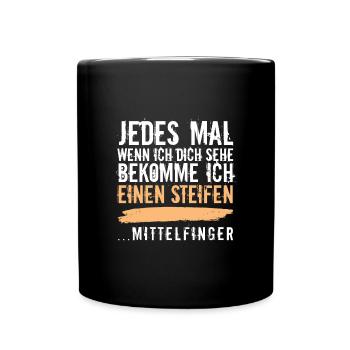 "Mittelfinger-Spruch" für Exfreundin oder Kollegen - Tasse einfarbig - Schwarz - Vorne