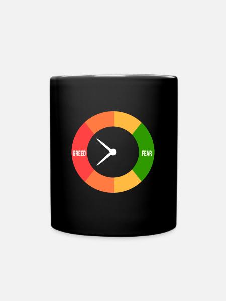Gier > Angst - Tasse einfarbig - Schwarz