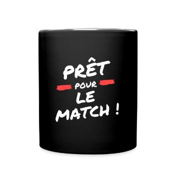 Prêt pour le match t-shirt football humour - Mug uni - noir - Devant