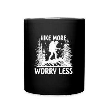 Wandern gehen Bergsteigen Wandertour cooler Spruch - Tasse einfarbig - Schwarz - Vorne