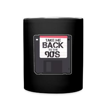 Take Me Back to the 90's Vintage - Tasse einfarbig - Schwarz - Vorne