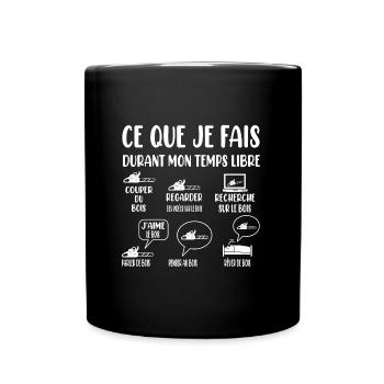 t-shirt amateur de bois bûcheron humoristique - Mug uni - noir - Devant