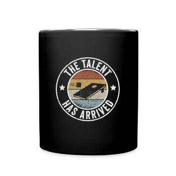 Cornhole The Talent Has Arrived - Full Colour Mug - black - Front
