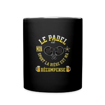 Le padel est mon sport la bière est ma récompense - Mug uni - noir - Devant