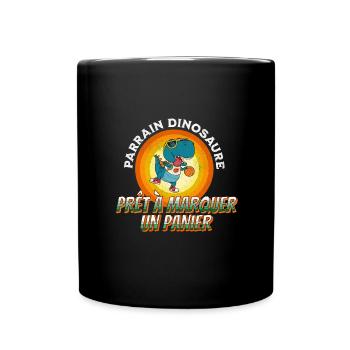 Parrain dinosaure prêt à marquer un panier t-shirt - Mug uni - noir - Devant