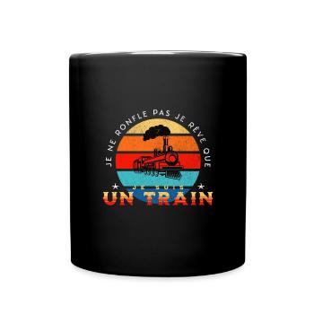 je ne ronfle pas je rêve que je suis un train - Mug uni - noir - Devant