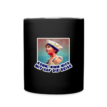 Komm nimm mich mit... - Tasse einfarbig - Schwarz - Vorne