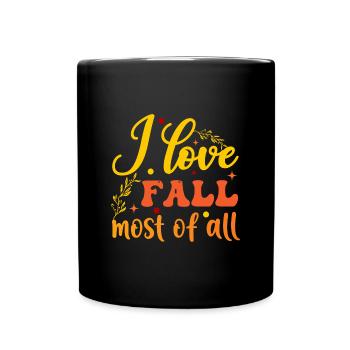 Autumn I love fall most of all - Tasse einfarbig - Schwarz - Vorne