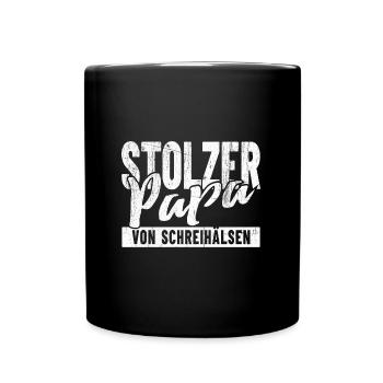 Stolzer Papa von Schreihälsen - Tasse einfarbig - Schwarz - Vorne