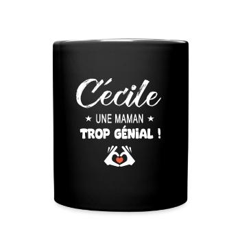 Cécile Cadeau pour une maman génial - Mug uni - noir - Devant