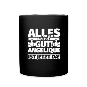 Angelique Vorname Geschenk lustiger Spruch - Tasse einfarbig - Schwarz - Vorne