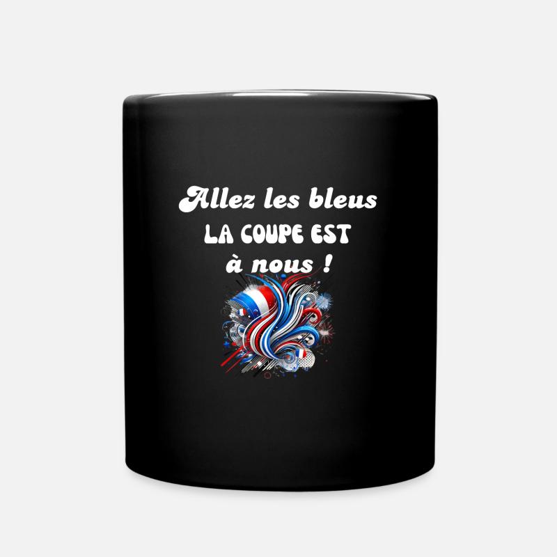 The cup is ours! - Full Colour Mug - black