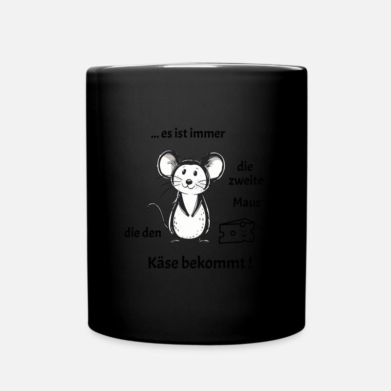 Nur die zweite Maus bekommt den Käse - Tasse einfarbig - Schwarz