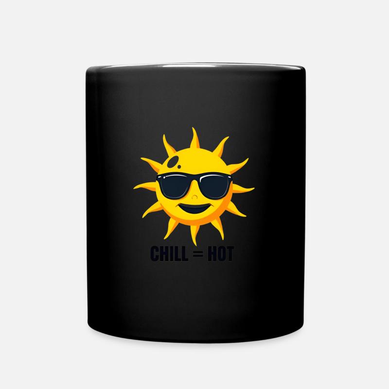Chill = hot - Mug uni - noir