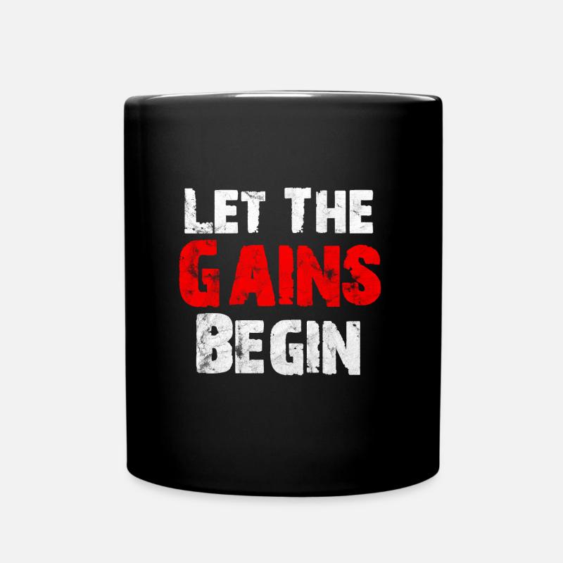 Let the Gains begin - Coole Motivation - Tasse einfarbig - Schwarz