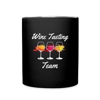 Wine Tasting Team Winery Alcohol Lover Gift - Full Colour Mug - black - Front