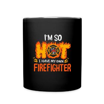 Funny Valentine Gift Firemans Wife I Have My Own - Full Colour Mug - black - Front