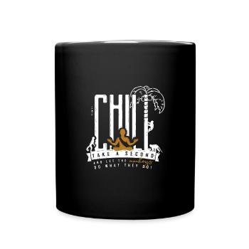 Chill (white) - Full Colour Mug - black - Front