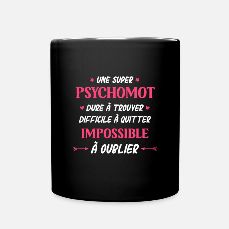 Super psychomotricienne - Mug uni - noir