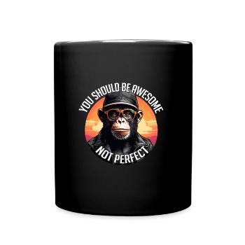 You should be great, not perfect - Full Colour Mug - black - Front