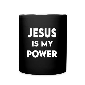 Jesus is my power - Tasse einfarbig - Schwarz - Vorne