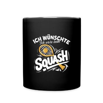 Squash Wunsch Spiel Fan Shirt Idee Hobby Sport - Tasse einfarbig - Schwarz - Vorne