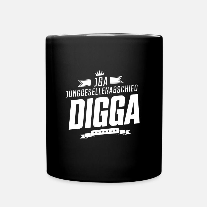junggesellenabschied digga - Tasse einfarbig - Schwarz