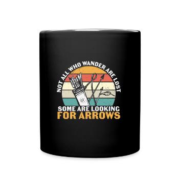 Not all who Wander are lost some looking for - Tasse einfarbig - Schwarz - Vorne