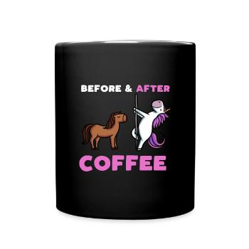 Before Coffee After Coffee - Tasse einfarbig - Schwarz - Vorne