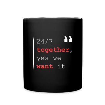 24/7 together - Full Colour Mug - black - Front